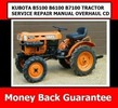 Thumbnail KUBOTA B5100 B6100 B7100 TRACTOR SERVICE REPAIR MANUAL OVERH