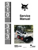 Thumbnail BOBCAT 310 & 313 SKID STEER LOADER SERVICE OVERHAUL REPAIR M Thumbnail BOBCAT 310 & 313 SKID STEER LOADER SERVICE OVERHAUL REPAIR M