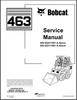 Thumbnail Bobcat 463 Skid Steer Service Repair Manual 522111001 & abov Thumbnail Bobcat 463 Skid Steer Service Repair Manual 522111001 & abov