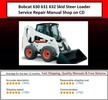 Thumbnail Bobcat 630 631 632 Skid Steer Loader Service Repair Manual S Thumbnail Bobcat 630 631 632 Skid Steer Loader Service Repair Manual S