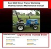 Thumbnail Ford 1120 Diesel Tractor Workshop Overhaul Service Maintenan Thumbnail Ford 1120 Diesel Tractor Workshop Overhaul Service Maintenan