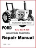 Thumbnail Ford 531 532 535 Industrial Tractors Workshop OVERHAUL Repair Manual Gas & Diese