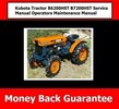 Thumbnail Kubota Tractor B6200HST B7200HST Service Manual Operators Maintenance Manual