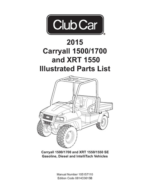 Product picture Club Car 1500 1700 XRT 1550 Parts List Carryall Manual 2015 