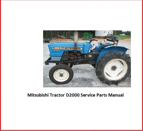 Product picture Mitsubishi Farm Tractor D2000 Service Parts Manual