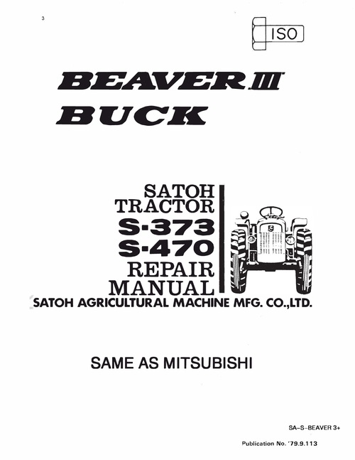 Product picture Satoh S-373 S470 Beaver 3 & Buck Tractor Workshop Overhaul M