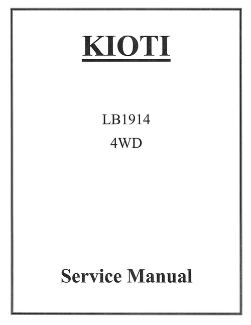 Product picture Kioti Tractor LB1914 Service Repair Overhaul Maintenance Man