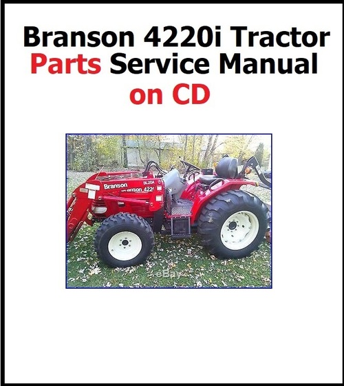 Product picture Branson Tractor 4220i Service Parts Manual  - 207 Pages