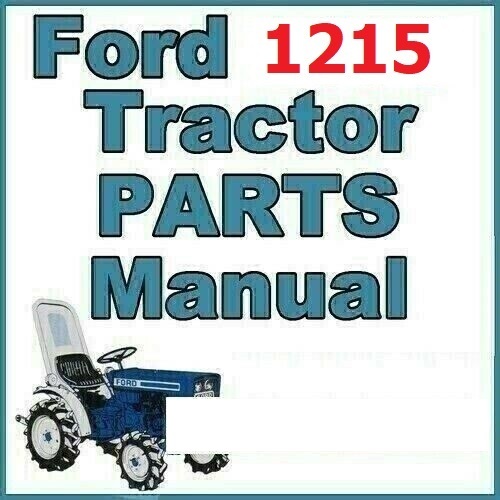 Product picture FORD 1215 TRACTOR - 3 CYLINDER Compact Diesel ILLUSTRATED SE