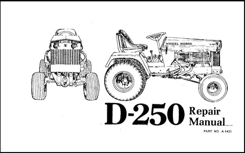 Product picture Wheel Horse D-250 Lawn Tractor Repair Service Workshop Manua