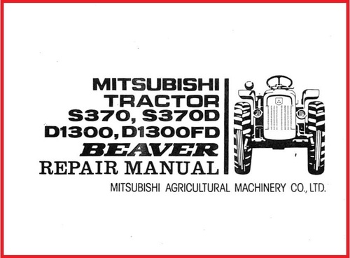 Product picture Mitsubishi Tractor S370 S370D D1300 D1300FD Beaver Overhaul 