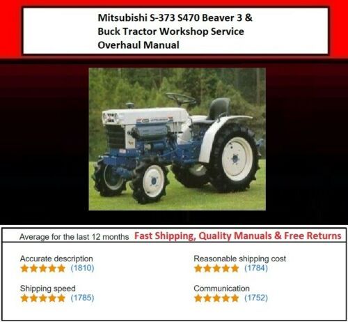 Product picture Mitsubishi S-373 S470 Beaver 3 & Buck Tractor Workshop Servi