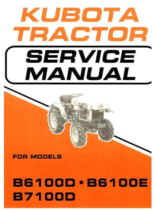 Product picture Kubota Tractor B6100D B6100E B7100D Workshop Overhaul Manual
