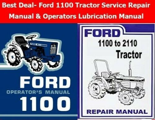 Product picture Ford 1100 Tractor Service Repair Manual & Operator Lubricati