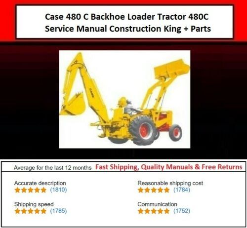 Product picture Case 480 C Backhoe Loader Tractor 480C Service Manual Constr