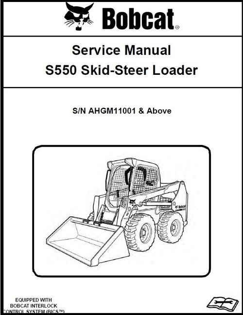 Product picture Bobcat S550 Skid Steer Service Workshop Repair Manual