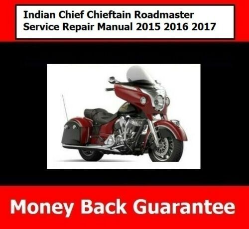 Product picture Indian Chief Chieftain Roadmaster Service Repair Manual 2015 2016 2017