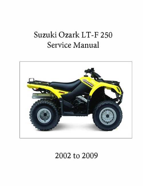 Product picture Suzuki Ozark LT-F 250 2005 2006 2007 2008 2009 Service Manual