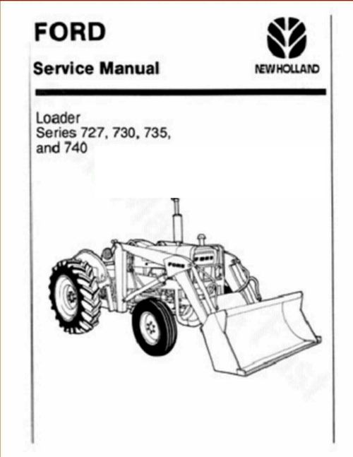 Product picture Ford Front 730, 735 & 740 Loader Technical Manual & Service Parts Manual