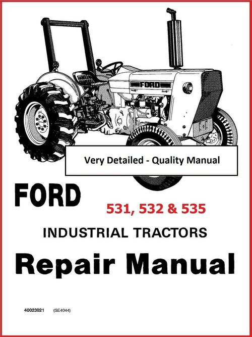Product picture Ford 531 532 535 Industrial Tractors Workshop OVERHAUL Repair Manual Gas & Diese