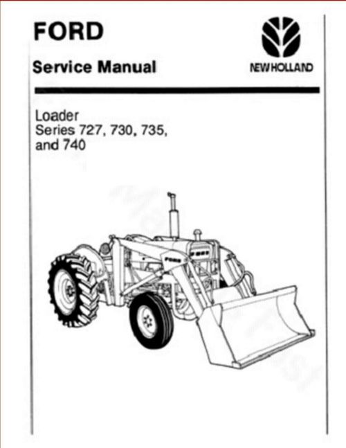 Product picture FORD LOADER SERIES 727 / 730 / 735 / 740 SERVICE MANUAL