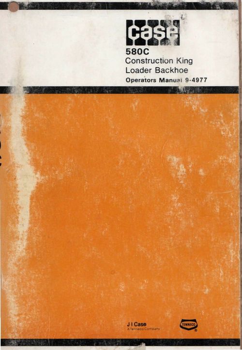 Product picture Case 580C Construction King Loader Backhoe Operator Manual Bur 9-4977 9/78
