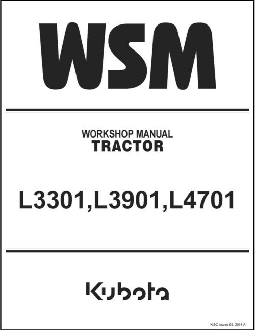 Product picture Kubota L3301 L3901 L4701 Tractor Workshop Repair Service Maint Manual + Bonus