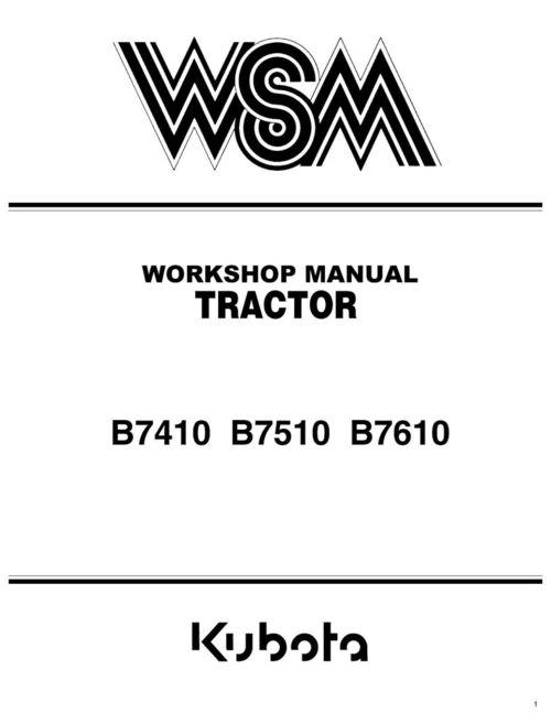 Product picture Kubota Workshop Manual for B7410 B7510 and B7610 Tractors