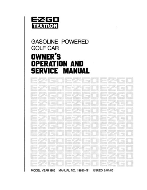 Product picture 1984-1986 E-Z-GO GAS Golf Cart Service Repair Workshop Manual EZ-GO EZ GO