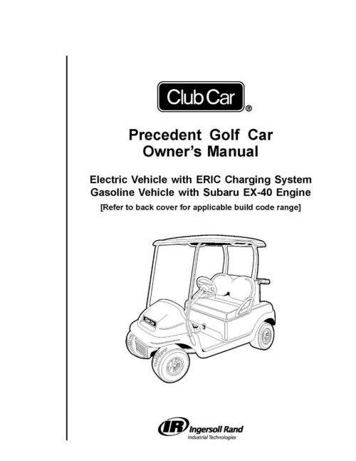 Product picture 2015 Club Car Precedent Gas & Electric Owners Operators Maintenance Manual