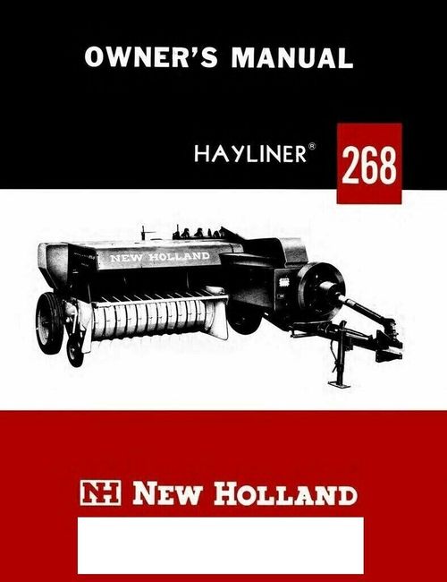 Product picture New Holland 268 Baler Hayliner Operators Owners Book Guide M